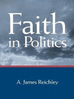 cover image of Faith in Politics